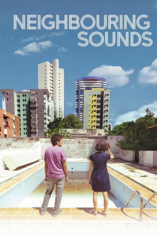 Póster de Neighboring Sounds