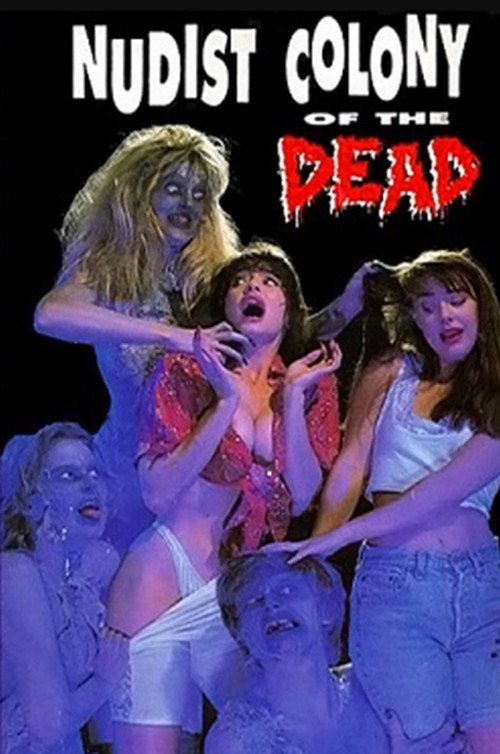 Pôster de Nudist Colony of the Dead