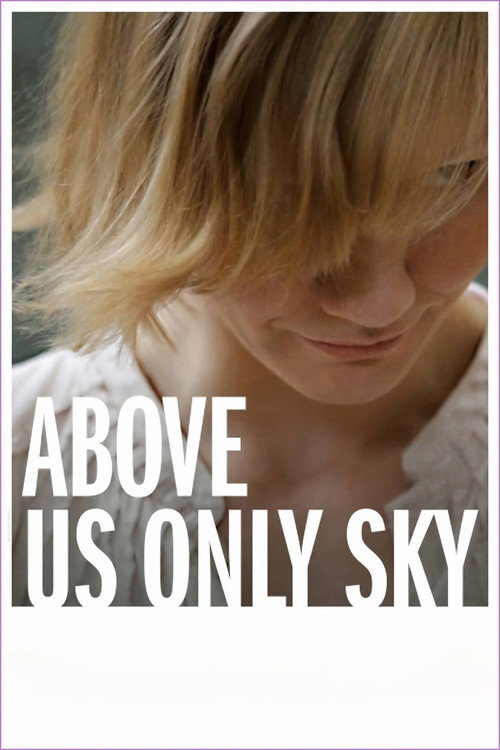 Póster de Above Us Only Sky