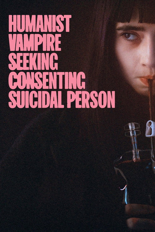 Póster de Humanist Vampire Seeking Consenting Suicidal Person