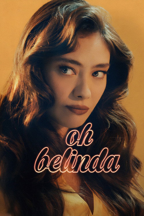 Poster von Oh Belinda