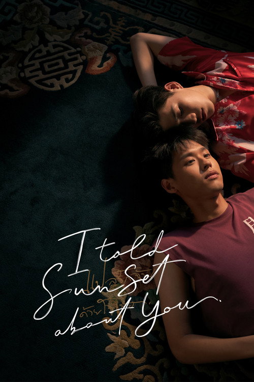 Póster de I Told Sunset About You