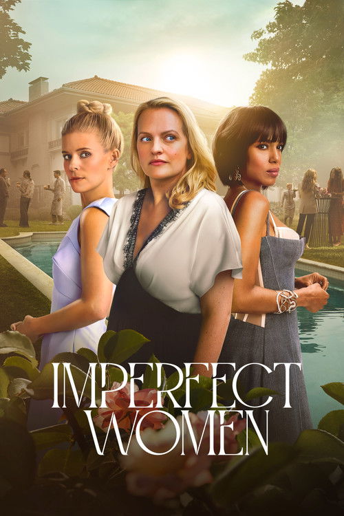 Locandina di Imperfect Women - Le mie amiche del cuore