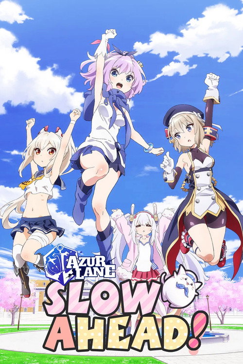 Locandina di AzurLane: Slow Ahead!