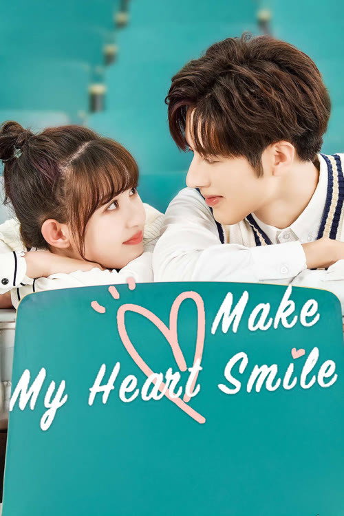 Póster de Make My Heart Smile