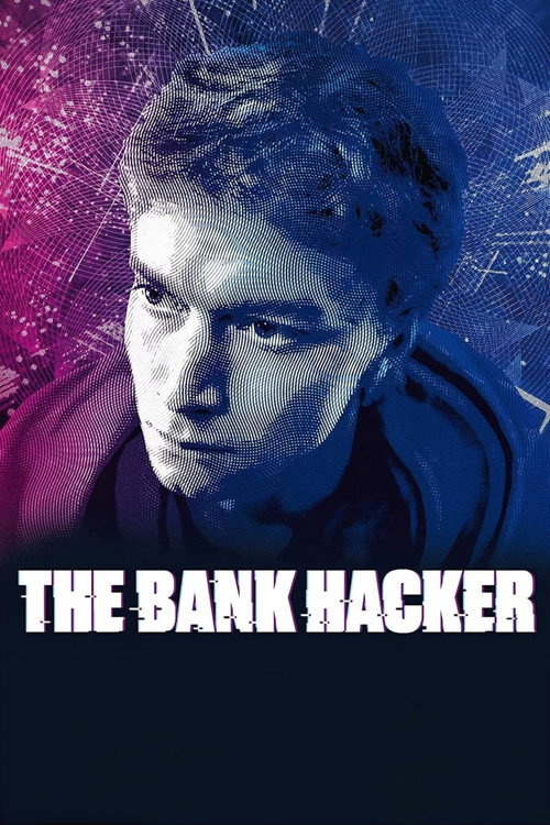 Póster de The Bank Hacker