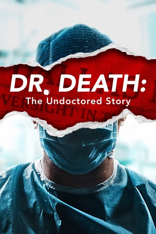 Póster de Dr. Death: The Undoctored Story