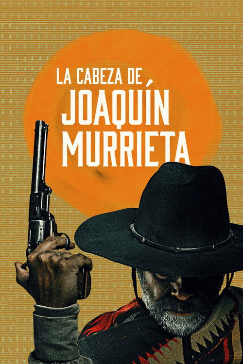 Póster de La cabeza de Joaquín Murrieta
