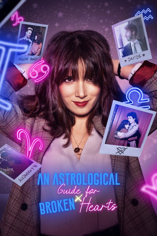 Póster de An Astrological Guide for Broken Hearts