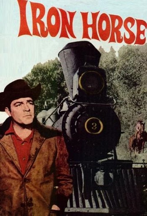 Póster de The Iron Horse