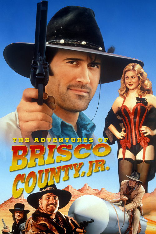 Póster de The Adventures of Brisco County, Jr.