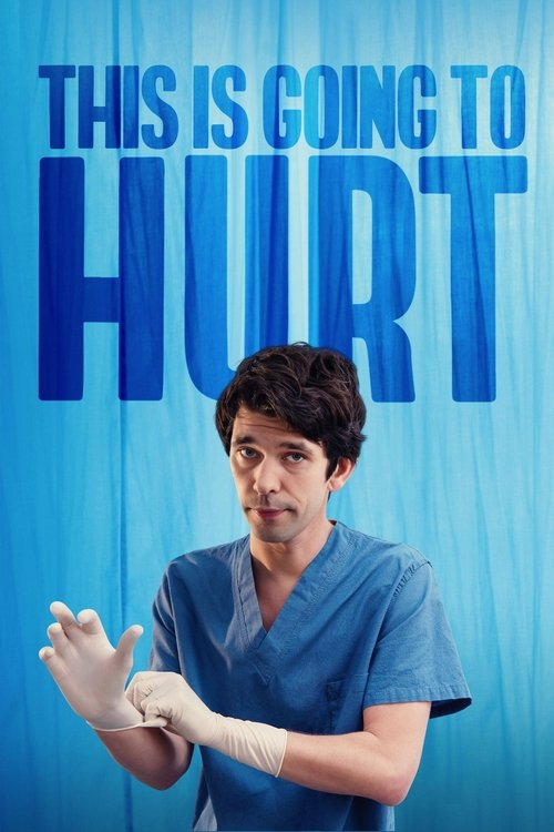 Locandina di This Is Going to Hurt