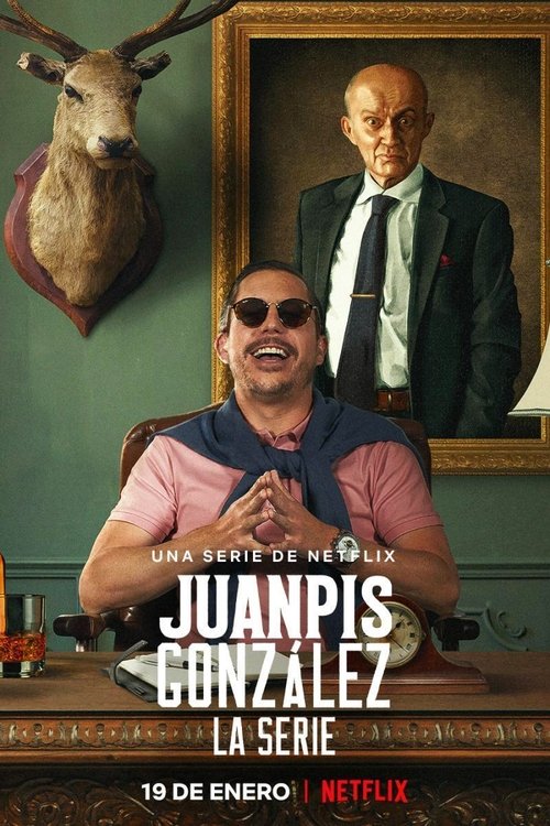 Poster von Juanpis González - The Series