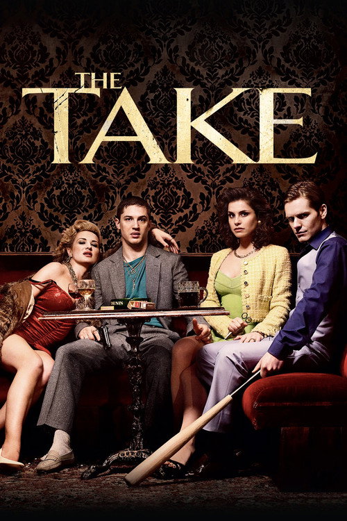 Poster von The Take - Zwei Jahrzehnte in der Mafia