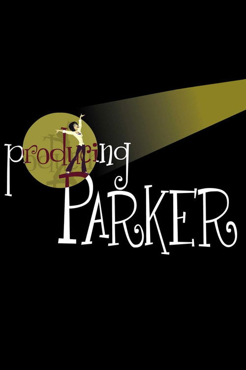 Póster de Producing Parker