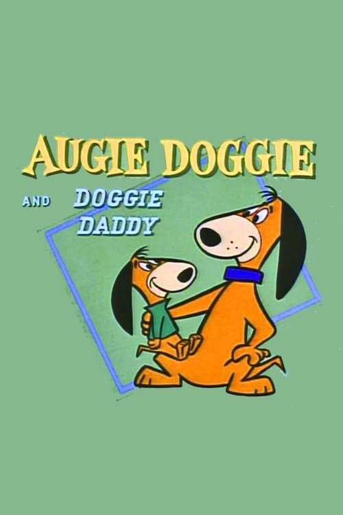 Póster de Augie Doggie and Doggie Daddy