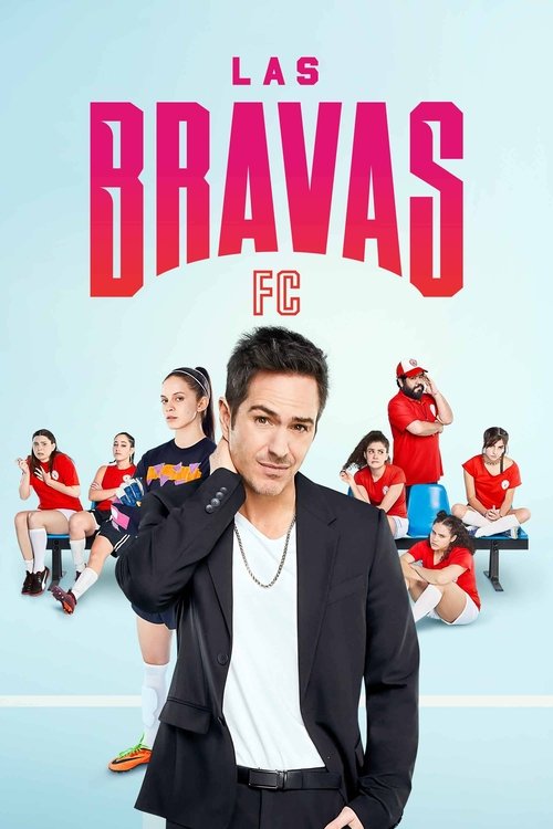 Póster de Las Bravas FC