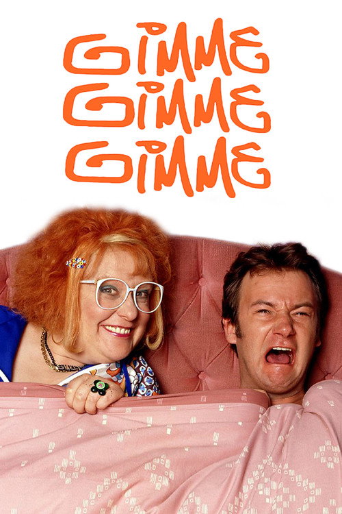 Locandina di Gimme Gimme Gimme