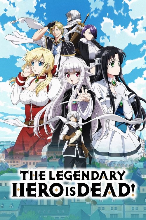 Póster de The Legendary Hero Is Dead!