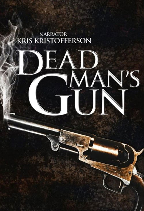 Locandina di Dead Man's Gun
