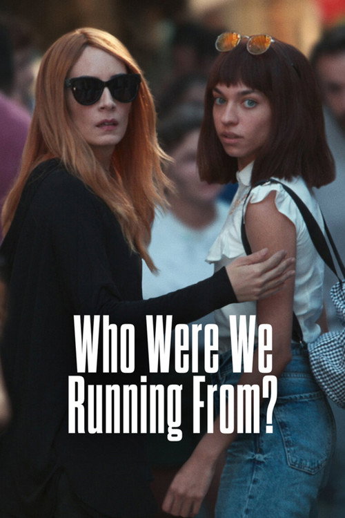 Póster de Who Were We Running From?