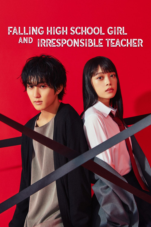 Póster de Falling High School Girl and Irresponsible Teacher