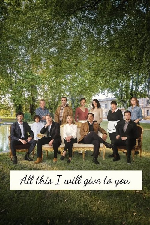 Póster de All This I Will Give to You