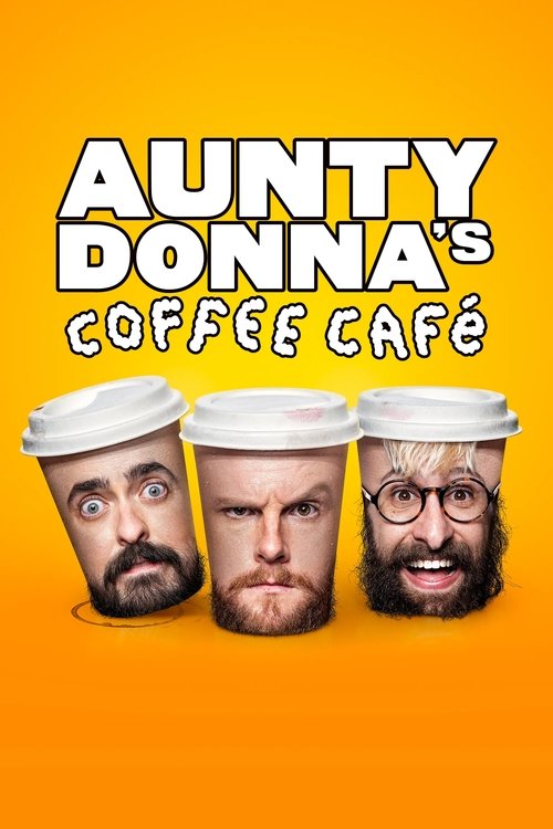 Póster de Aunty Donna's Coffee Cafe