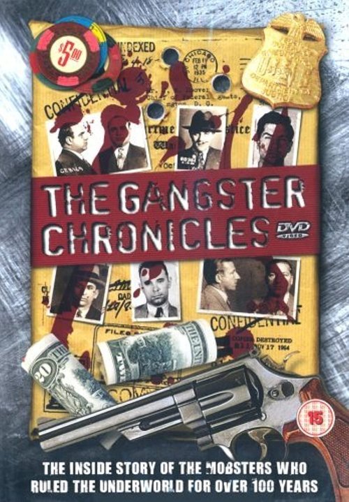 Locandina di The Gangster Chronicles