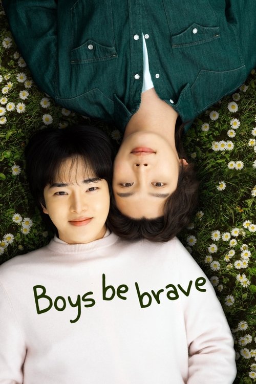Póster de Boys Be Brave!