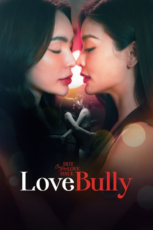 Póster de Love Bully