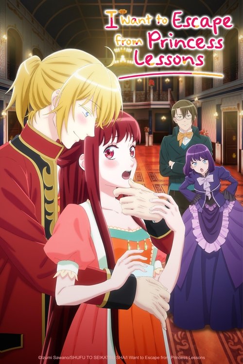 Póster de I Want to Escape from Princess Lessons