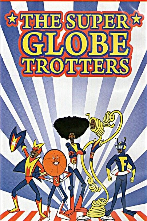 Locandina di The Super Globetrotters