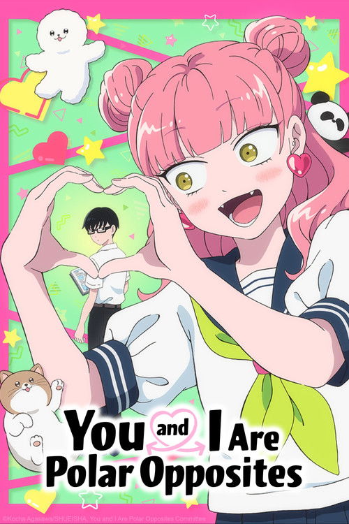 Póster de You and I Are Polar Opposites