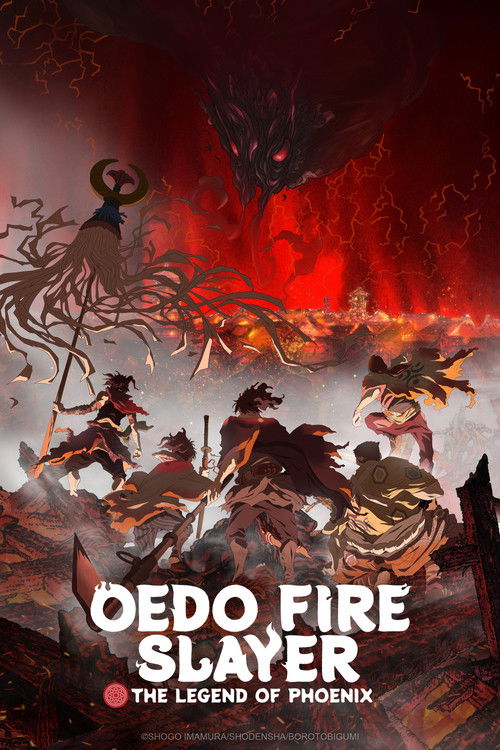 Póster de Oedo Fire Slayer -The Legend of Phoenix-