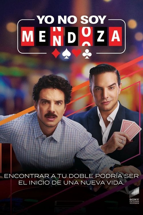 Póster de Yo no soy Mendoza