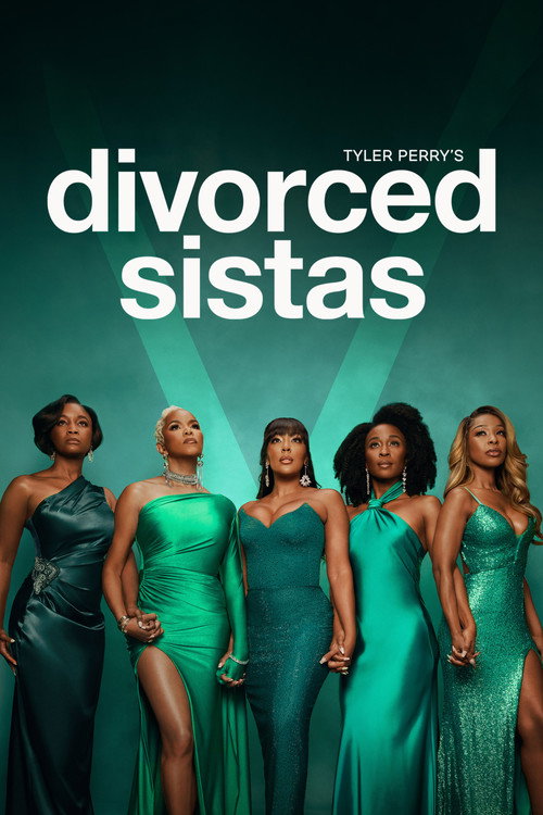 Póster de Tyler Perry's Divorced Sistas