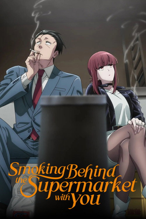 Póster de Smoking Behind the Supermarket with You