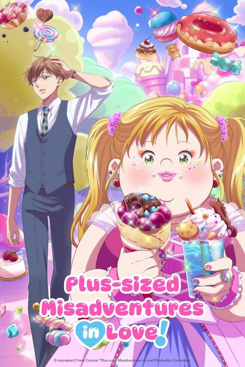Locandina di Plus-sized Misadventures in Love!