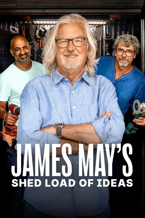 Locandina di James May's Shed Load of Ideas