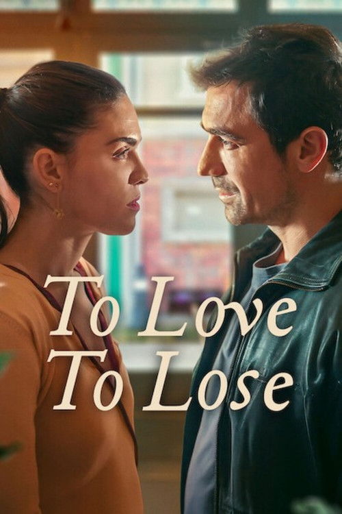 Póster de To Love, To Lose