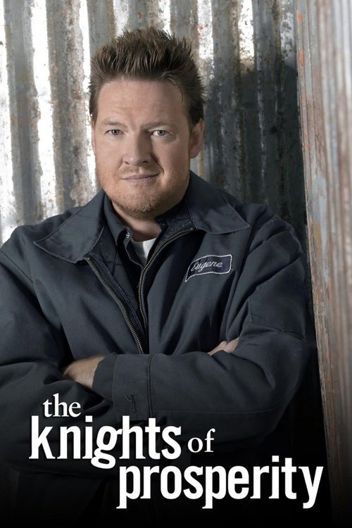 Locandina di The Knights of Prosperity