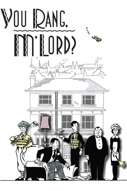 Póster de You Rang, M'Lord?