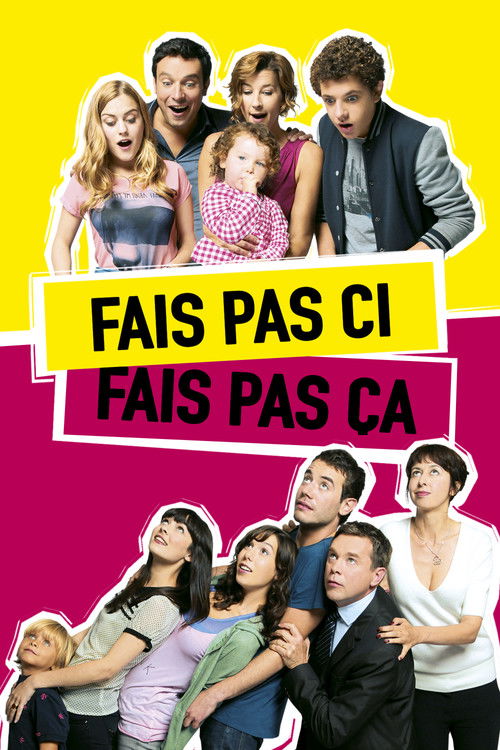 Locandina di Fais pas ci, fais pas ça
