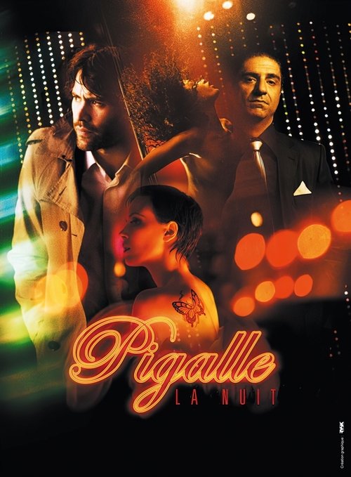 Locandina di Pigalle, la nuit