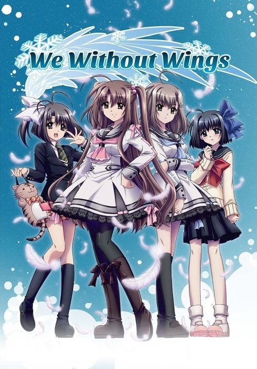 Póster de We, Without Wings - Under the innocent sky