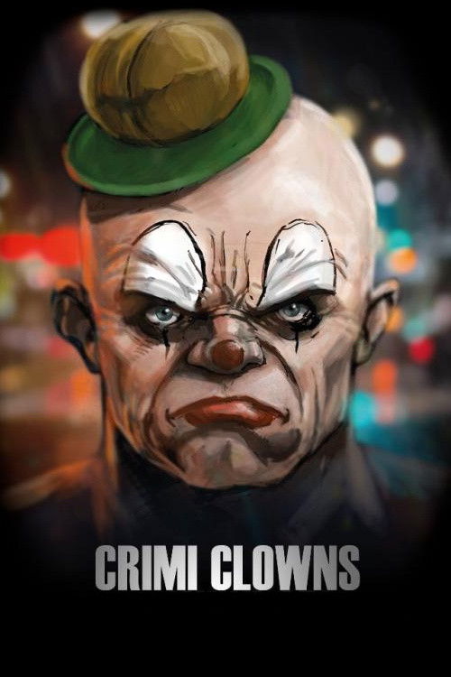 Locandina di Crimi Clowns