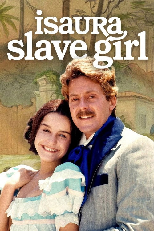 Póster de Isaura: Slave Girl