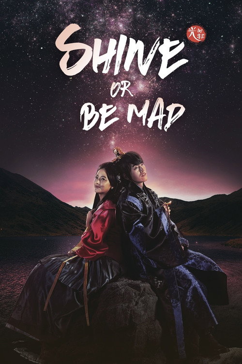 Póster de Shine or Go Crazy