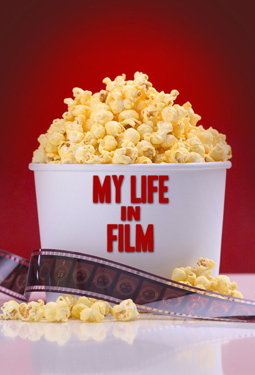 Póster de My Life in Film